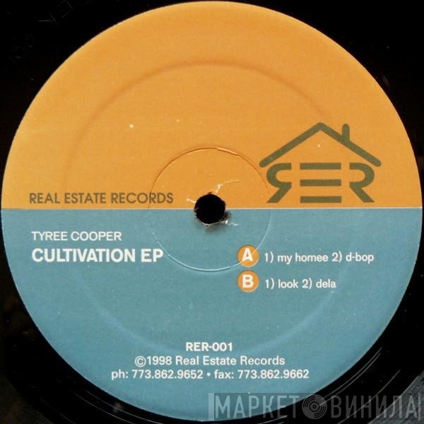 Tyree Cooper  - Cultivation EP