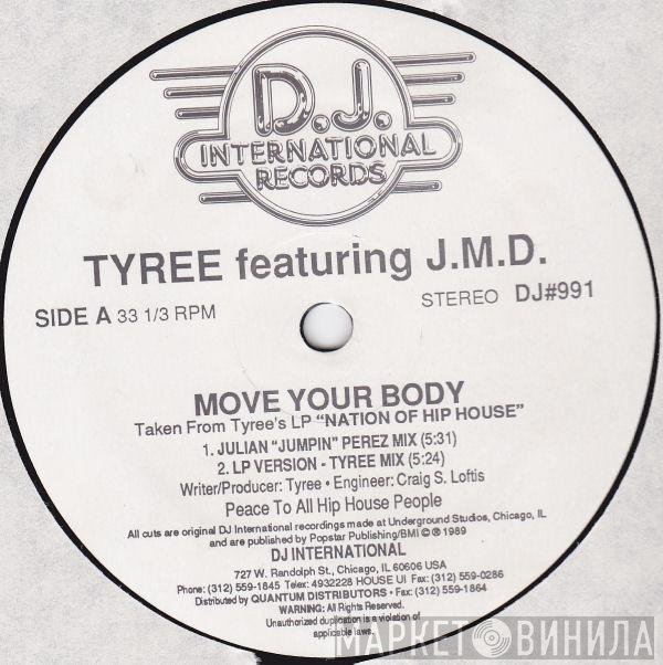 Tyree Cooper, J.M.D. - Move Your Body