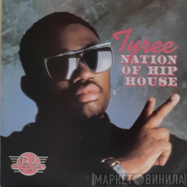 Tyree Cooper - Nation Of Hip House