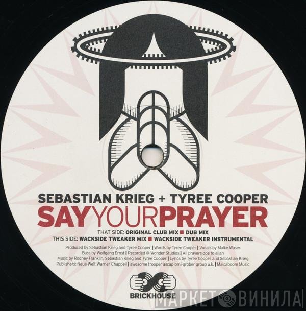 Tyree Cooper, Sebastian Krieg - Say Your Prayer