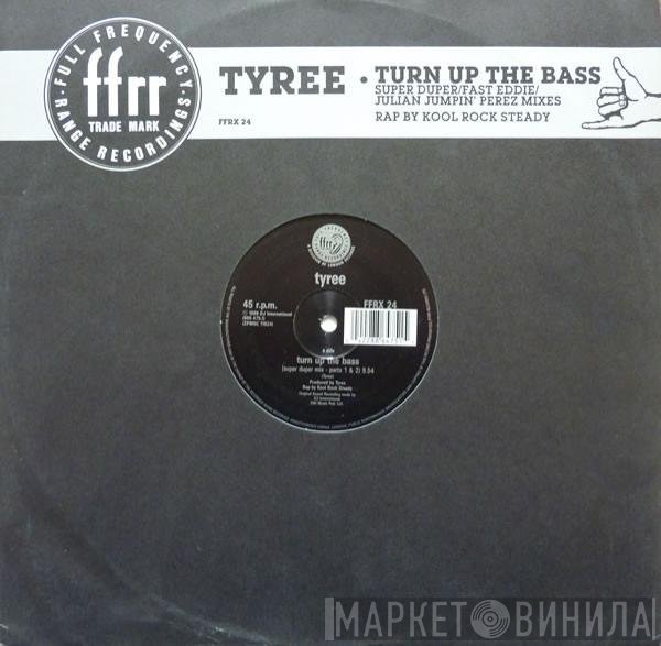 Tyree Cooper - Turn Up The Bass