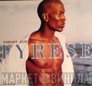 Tyrese  - Nobody Else