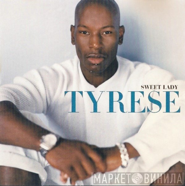 Tyrese  - Sweet Lady
