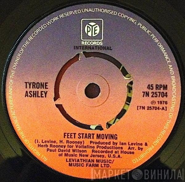 Tyrone Ashley - Feet Start Moving