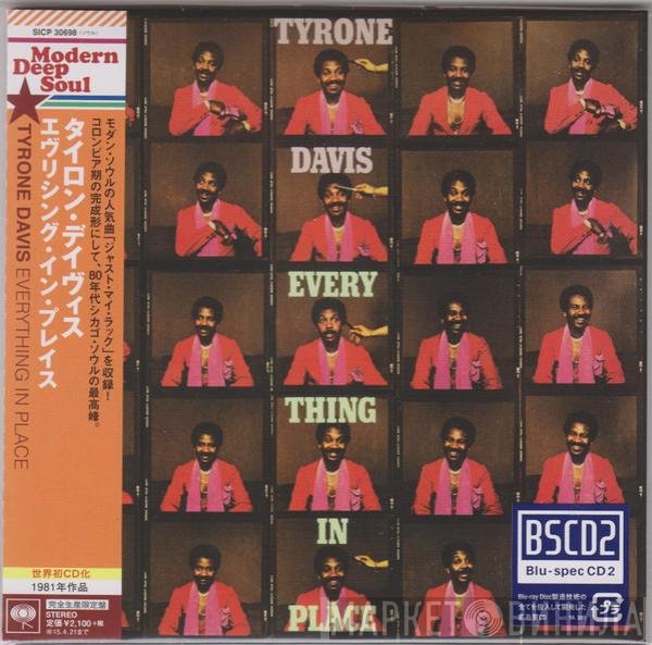 Tyrone Davis  - Everything In Place