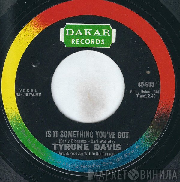 Tyrone Davis - Is It Something You've Got / Undying Love
