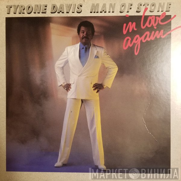 Tyrone Davis  - Man Of Stone (In Love Again)