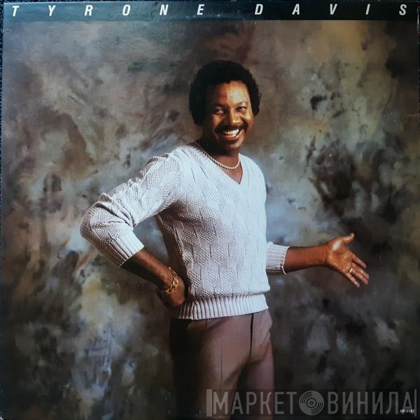 Tyrone Davis  - Tyrone Davis
