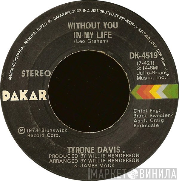 Tyrone Davis  - Without You In My Life