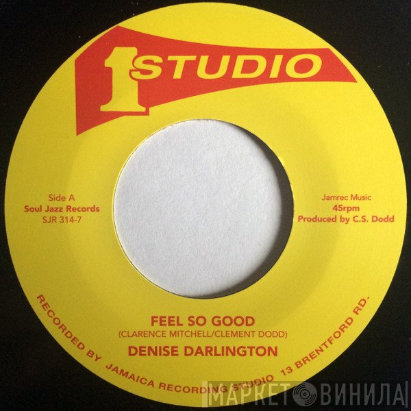 Tyrone Taylor, Denise Darlington - Feel So Good / Rightful Rebel