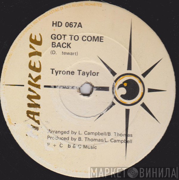 Tyrone Taylor - Got To Come Back