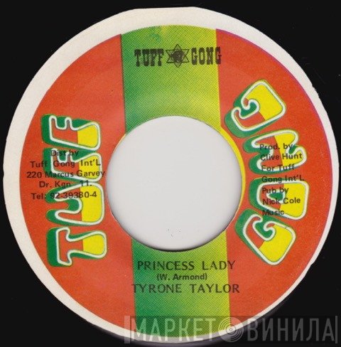 Tyrone Taylor - Princess Lady