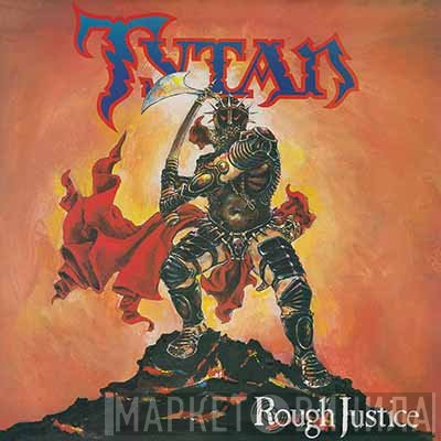 Tytan  - Rough Justice