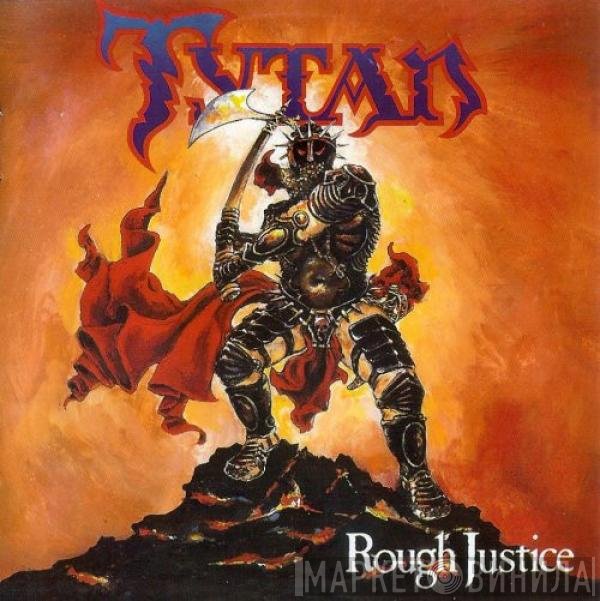 Tytan  - Rough Justice