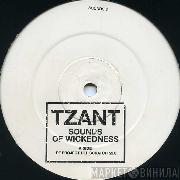 Tzant - Sounds Of Wickedness
