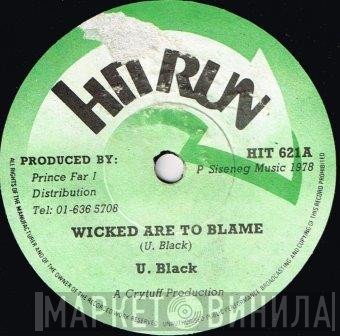 U Black - Wicked Are To Blame
