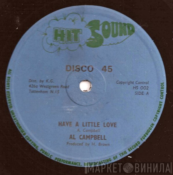 U Brown, Ranking Trevor, Al Campbell - Have A Little Love / I've Got To Go