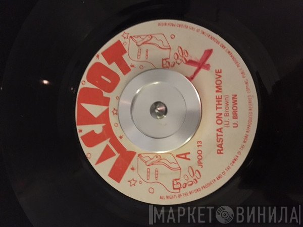 U Brown  - Rasta On The Move