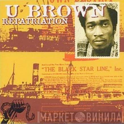 U Brown  - Repatriation