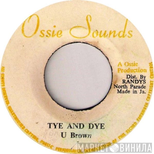 U Brown - Tye & Dye