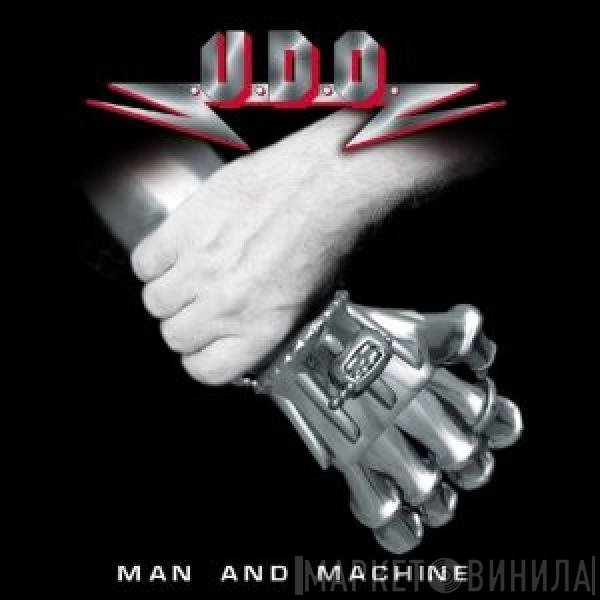 U.D.O.   - Man And Machine