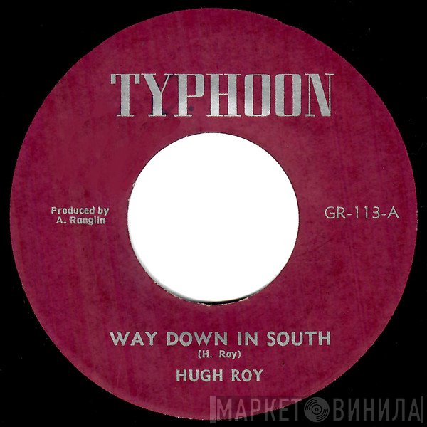 U-Roy, Billy Dice - Way Down South / Be My Guest