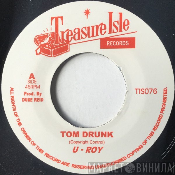 U-Roy, Nora Dean - Tom Drunk / Angie La La