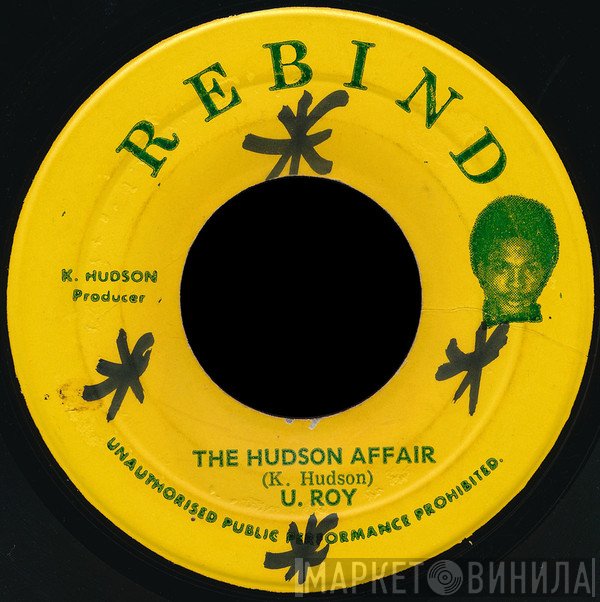 U-Roy, Samuel The First - The Hudson Affair / Hot Stick Version