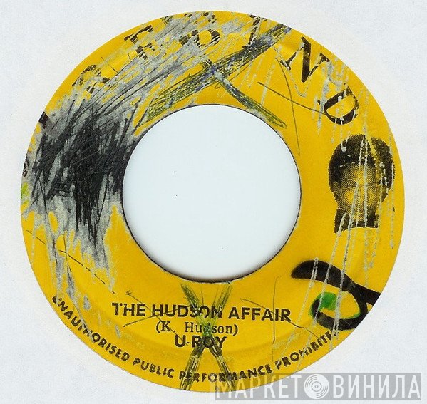 U-Roy, Samuel The First - The Hudson Affair / Hot Stick Version