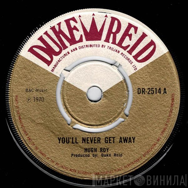 U-Roy, Tommy McCook Quintet - You Will Never Get Away / Rockaway