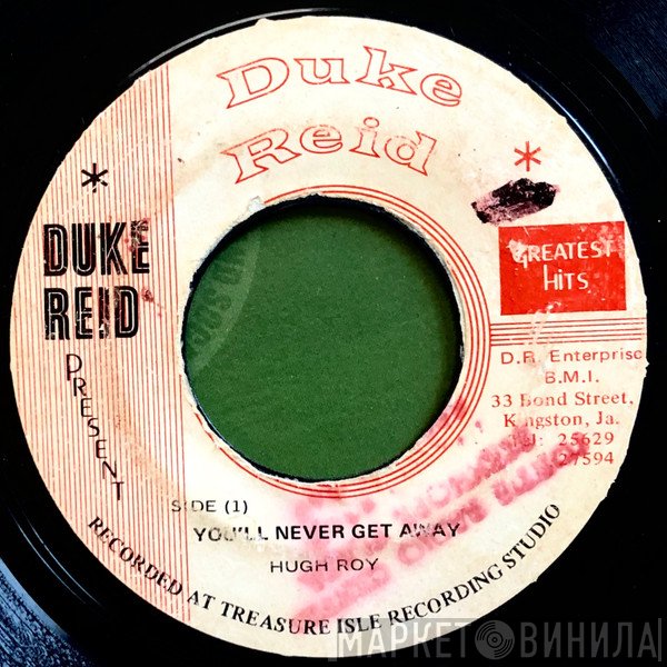 U-Roy, Tommy McCook Quintet - You'll Never Get Away / Rock Away