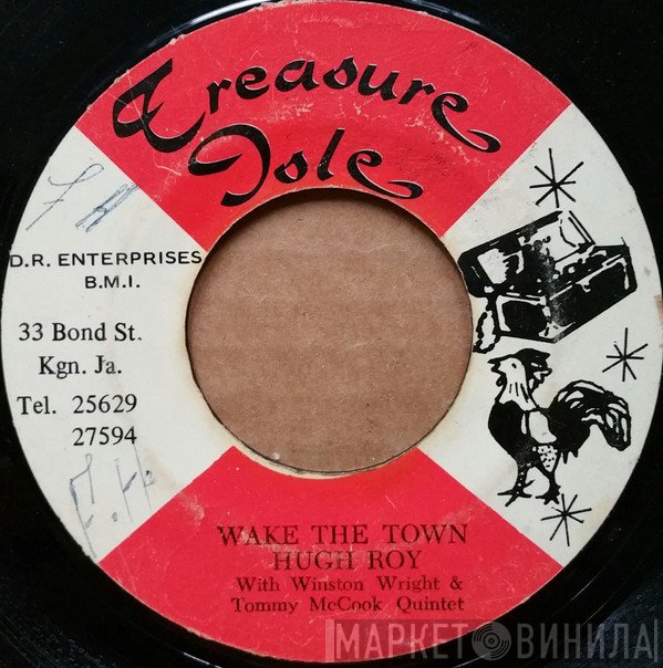 U-Roy, Winston Wright, Tommy McCook & The Supersonics - Wake The Town / Big Boy & Teacher