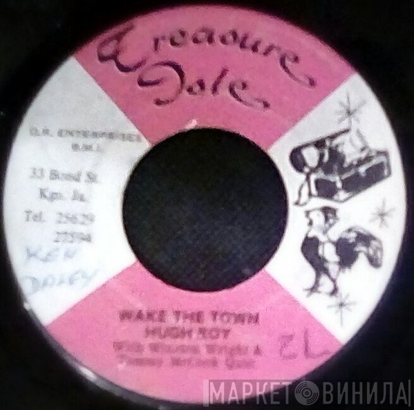 U-Roy, Winston Wright, Tommy McCook & The Supersonics - Wake The Town / Big Boy & Teacher