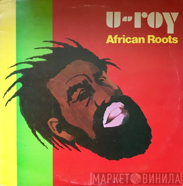 U-Roy  - African Roots