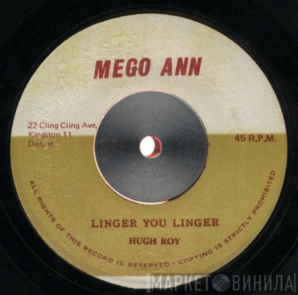 U-Roy  - Linger You Linger