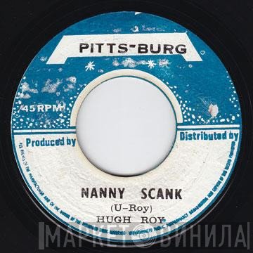 U-Roy - Nanny Scank