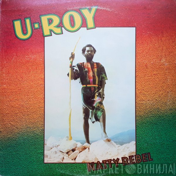 U-Roy - Natty Rebel