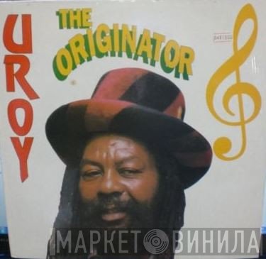 U-Roy  - The Originator