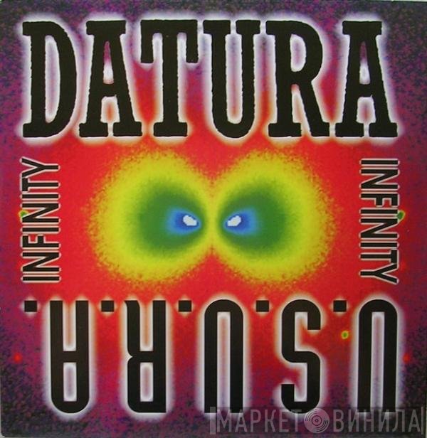 U.S.U.R.A. / Datura  - Infinity