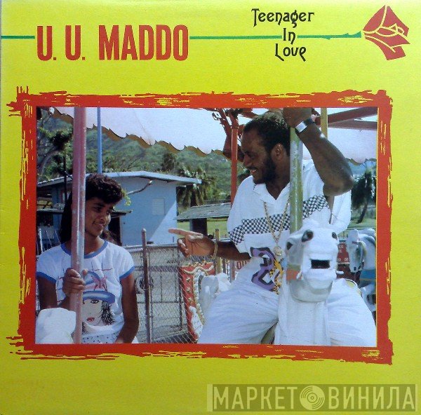 U.U. Madoo - Teenager In Love