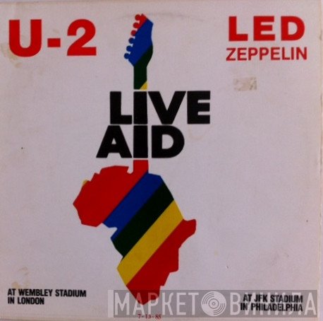 U2 / Led Zeppelin  - Live Aid