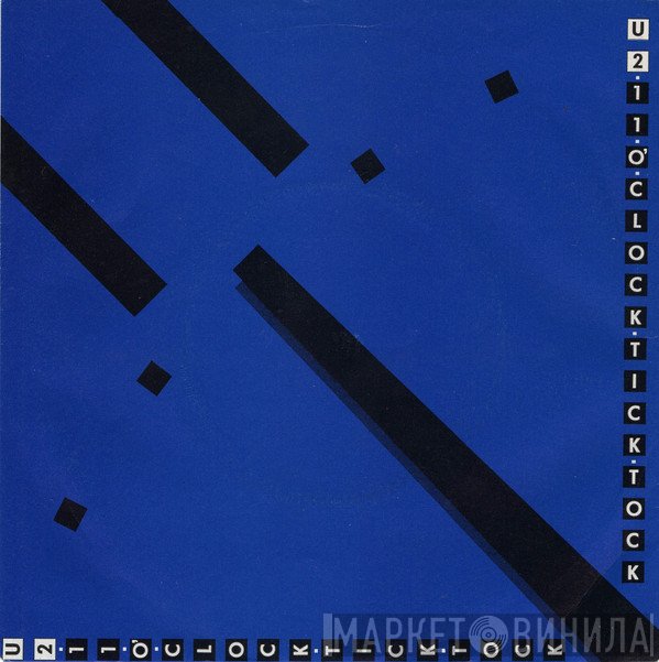 U2 - 11 O'Clock Tick Tock