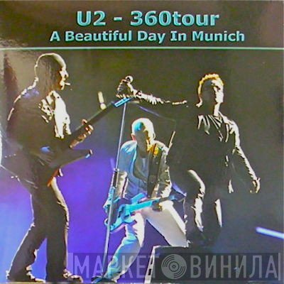 U2  - A Beautiful Day In Munich