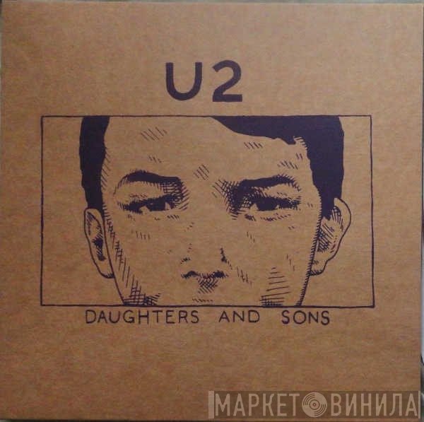 U2  - Daughters And Sons