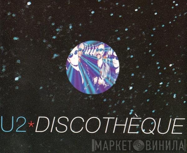 U2  - Discothèque