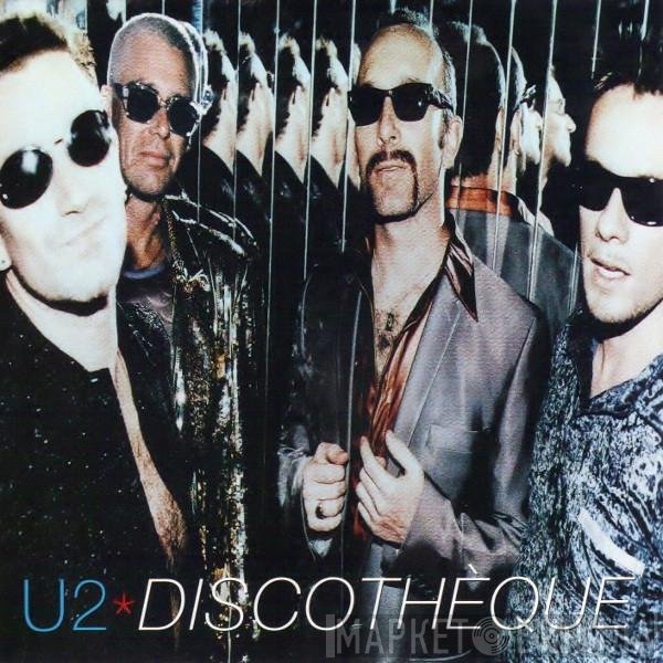 U2  - Discothèque