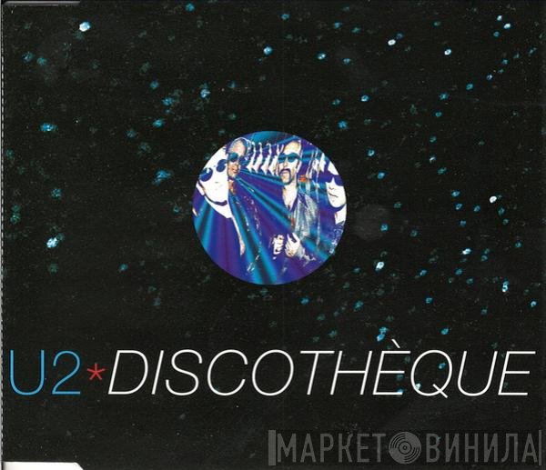 U2  - Discothèque