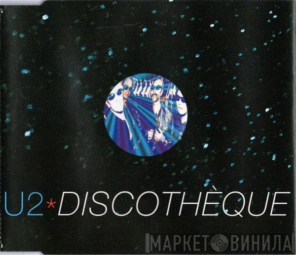 U2  - Discothèque