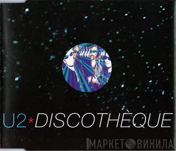 U2  - Discothèque
