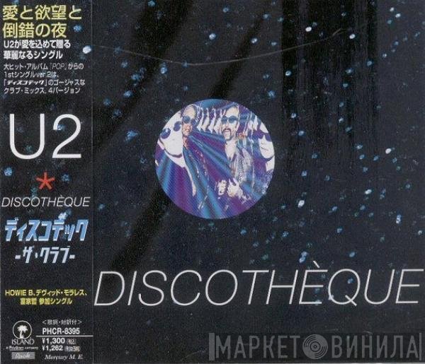 U2  - Discotheque